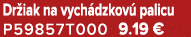 Dr iak na vych dzkov palicu P59857T000 9.19 €