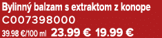 Bylinn balzam s extraktom z konope C007398000 39.98 €/100 ml 23.99 € 19.99 €