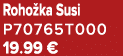 Roho ka Susi P70765T000 19.99 €