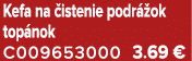 Kefa na istenie podr  ok top nok C009653000 3.69 €