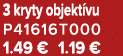 3 kryty objekt vu P41616T000 1.49 € 1.19 €