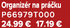 Organiz r na pr ku P66979T000 24.99 € 17.19 €