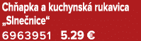 Ch apka a kuchynsk rukavica „Slne nice“ 6963951 5.29 €