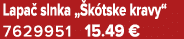 Lapa slnka „ k tske kravy“ 7629951 15.49 €