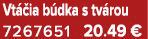 Vt ia b dka s tv rou 7267651 20.49 €