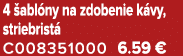 4 abl ny na zdobenie k vy, striebrist  C008351000 6.59 €