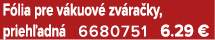 F lia pre v kuov zv ra ky, prieh adn  6680751 6.29 €