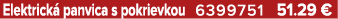 Elektrick panvica s pokrievkou 6399751 51.29 €