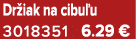 Dr iak na cibu u 3018351 6.29 €