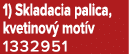 1) Skladacia palica, kvetinov mot v 1332951