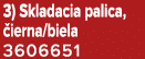3) Skladacia palica, ierna/biela 3606651