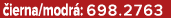  ierna/modr : 698.2763