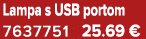 Lampa s USB portom 7637751 25.69 €