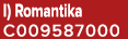 I) Romantika C009587000