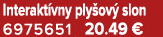 Interakt vny ply ov slon 6975651 20.49 €