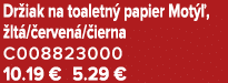 Dr iak na toaletn papier Mot  ,  lt / erven / ierna C008823000 10.19 € 5.29 €