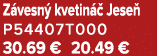 Z vesn kvetin   Jese  P54407T000 30.69 € 20.49 €