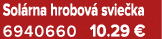 Sol rna hrobov svie ka 6940660 10.29 €