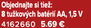 Objednajte si tie : 8 tu kov ch bat ri AA, 1,5 V 4162660 5.69 €