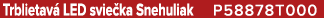 Trblietav LED svie ka Snehuliak P58878T000