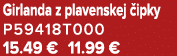 Girlanda z plavenskej ipky P59418T000 15.49 € 11.99 €