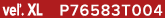 ve . XL P76583T004