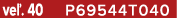 ve . 40 P69544T040