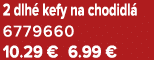 2 dlh kefy na chodidl  6779660 10.29 € 6.99 €
