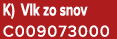 K) Vlk zo snov C009073000