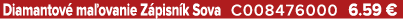 Diamantov ma ovanie Z pisn k Sova C008476000 6.59 €