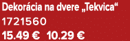 Dekor cia na dvere „Tekvica“ 1721560 15.49 € 10.29 €