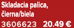 Skladacia palica, ierna/biela 3606623 20.49 €