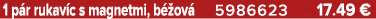 1 p r rukav c s magnetmi, b ov  5986623 17.49 €