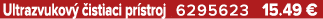 Ultrazvukov  istiaci pr stroj 6295623 15.49 €