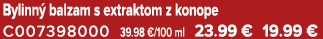 Bylinn balzam s extraktom z konope C007398000 39.98 €/100 ml 23.99 € 19.99 €