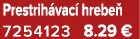 Prestrih vac hrebe  7254123 8.29 €