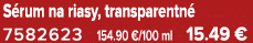 S rum na riasy, transparentn 7582623 154.90 €/100 ml 15.49 €