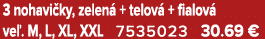 3 nohavi ky, zelen + telov  + fialov  ve . M, L, XL, XXL 7535023 30.69 €