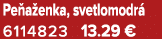 Pe a enka, svetlomodr 6114823 13.29 €