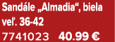 Sand le „Almadia“, biela ve . 36 42 7741023 40.99 €