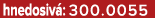 hnedosiv : 300.0055
