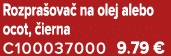 Rozpra ova na olej alebo ocot,  ierna C100037000 9.79 €