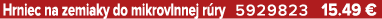 Hrniec na zemiaky do mikrovlnnej r ry 5929823 15.49 €