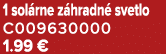 1 sol rne z hradn svetlo C009630000 1.99 €