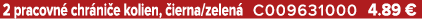 2 pracovn chr ni e kolien,  ierna/zelen  C009631000 4.89 €