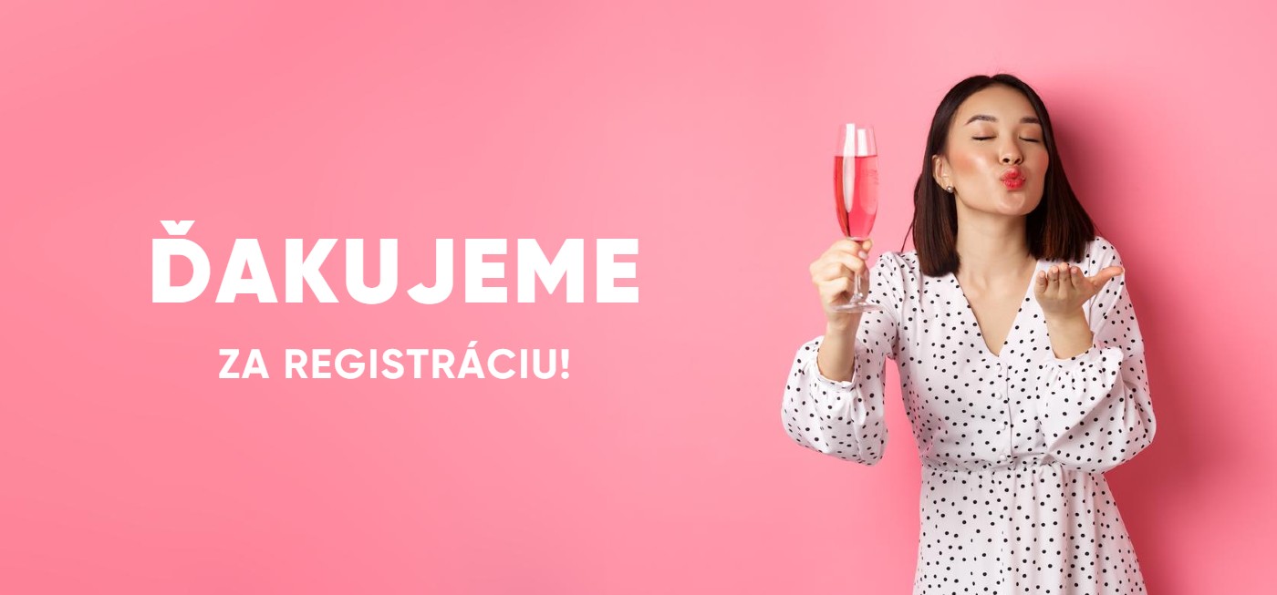 Ďakujeme za registráciu
